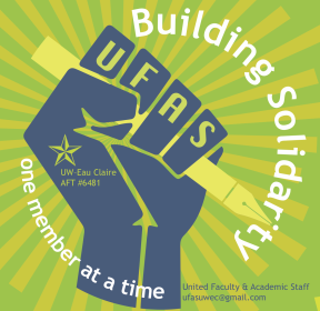 Logo for UFAS-UWEC, a blue fist holding a pen on a green background, with the text "building solidarity one member at a time" in a circular arc.